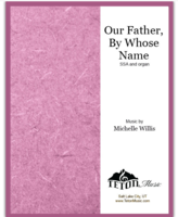 Our Father, By Whose Name
