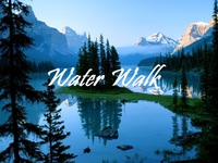 Water Walk
