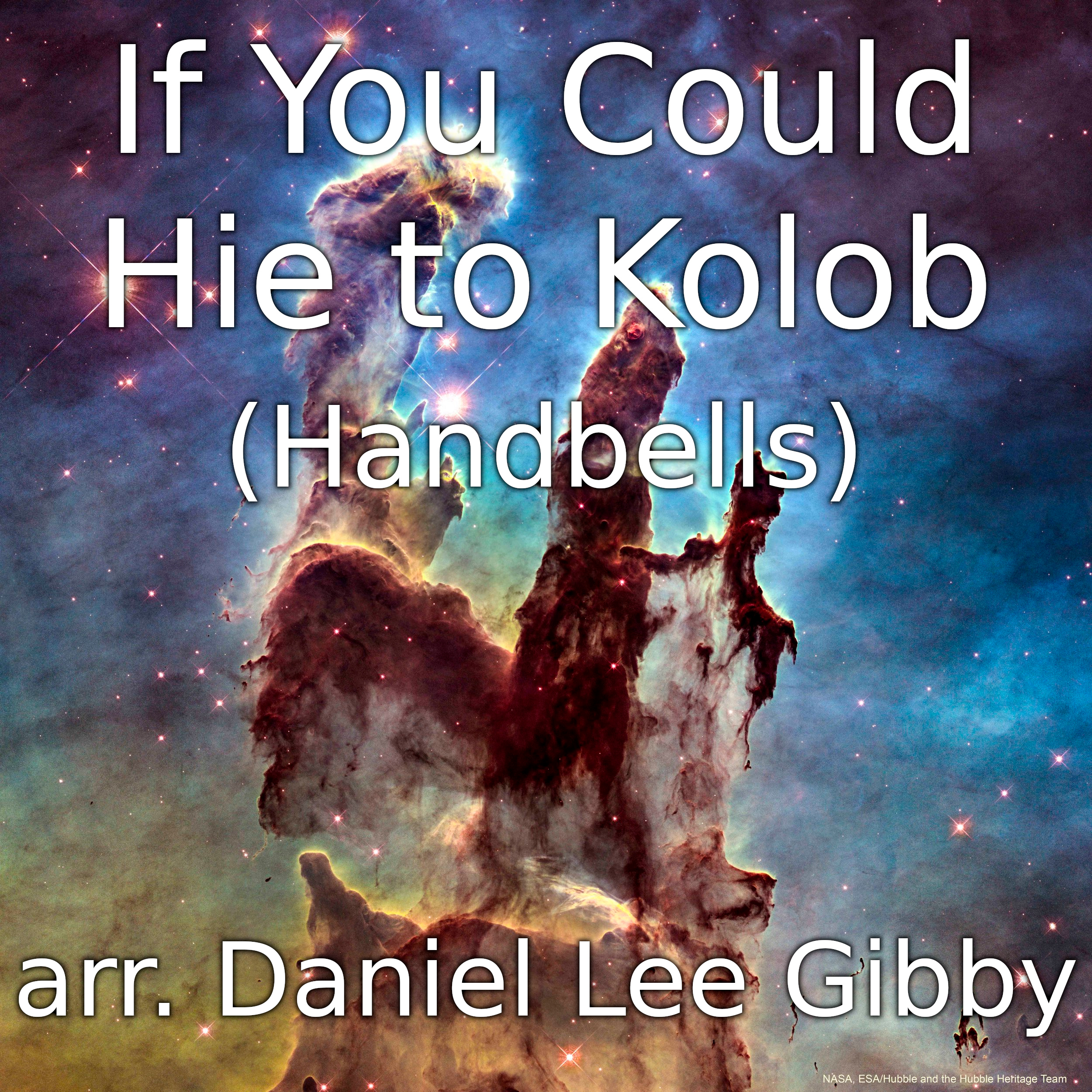 Daniel_lee_gibby-_if_you_could_hie_to_kolob