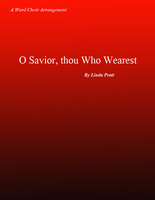 O Savior, Thou Who Wearest a Crown