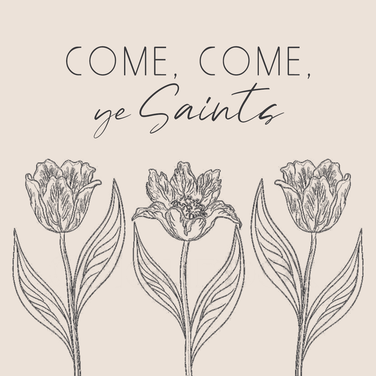 Comecomeyesaints_new