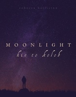 Moonlight Hie to Kolob (Piano Solo)