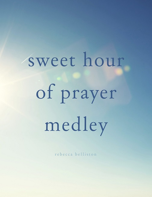 Sweet_hour_of_prayer_medley