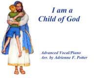 I Am a Child of God Advanced Piano Vocal