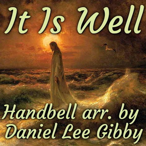 It_is_well_-_handbells