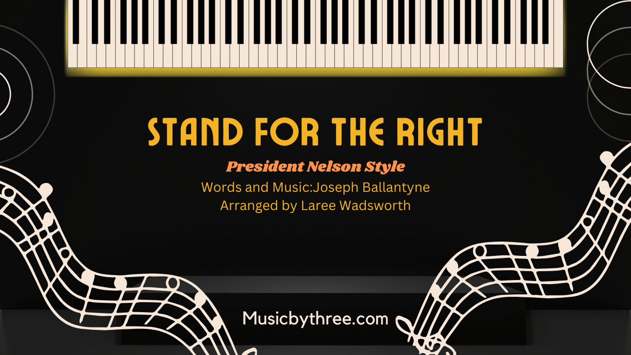 Stand_for_the_right_president_nelson_style_thumbnail