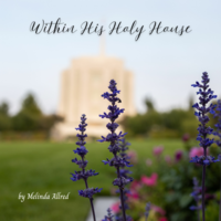 Within His Holy House
