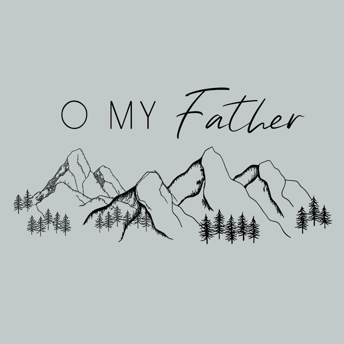Omyfather