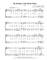 My Brother, I Do Plead Today