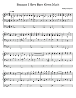 Because I Have Been Given Much