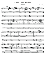 Come, Come Ye Saints