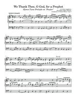 We Thank Thee, Oh God For a Prophet