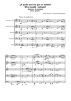 Who should I release? Brass quintet.