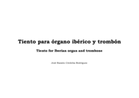 Tiento for Iberian organ and trombone