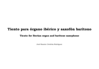 Tiento for Iberian organ and baritone saxophone